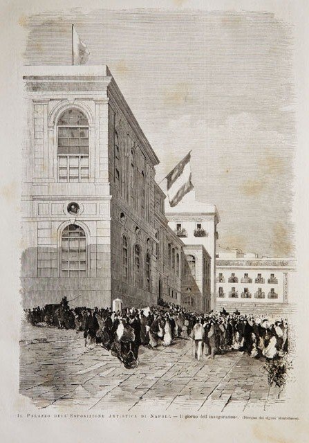 Il Palazzo dell’Esposizione Artistica di Napoli.- Il giorno dell’inaugurazione