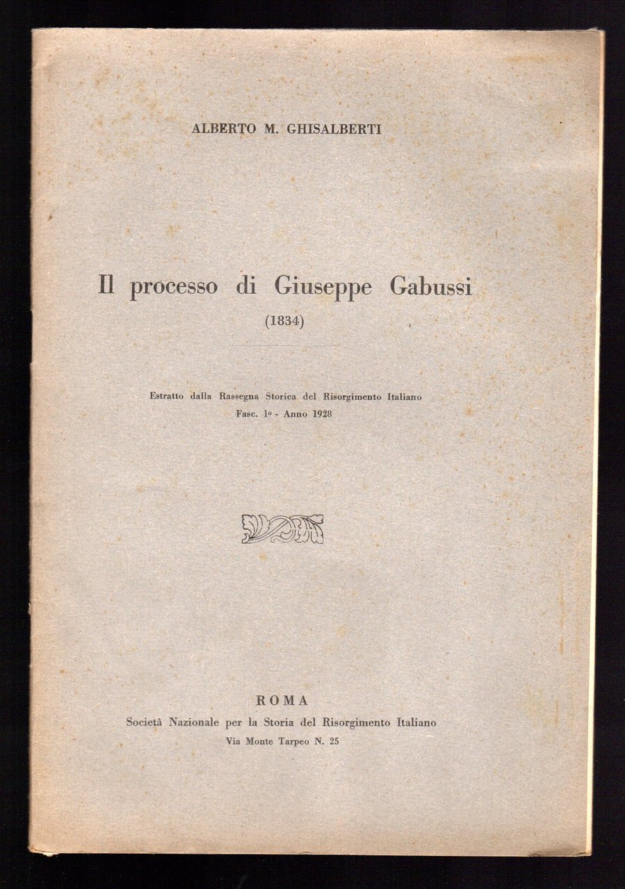 Il processo di Giuseppe Gabussi (1834)