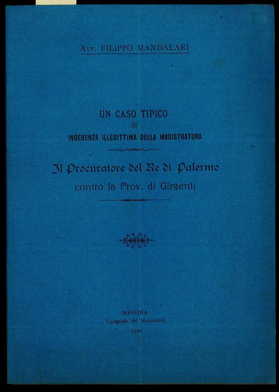 Il Procuratore del Re di Palermo contro la Prov. Di …