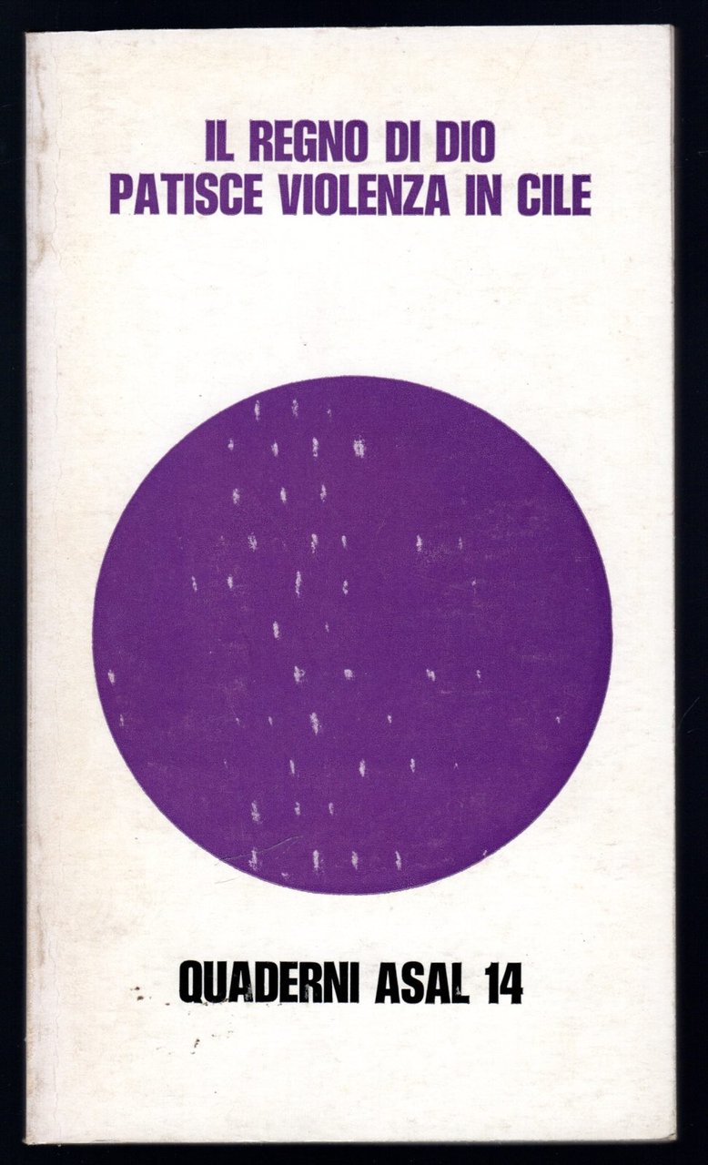 Il regno di Dio patisce violenza in Cile