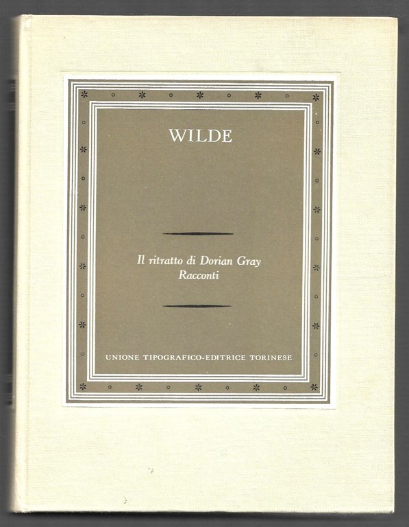 Il ritratto di Dorian Gray - Racconti