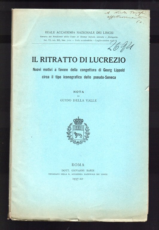 Il ritratto di Lucrezio. Nuovi motivi a favore della congettura di Georg Lippold circa il tipo iconografico dello pseudo Seneca