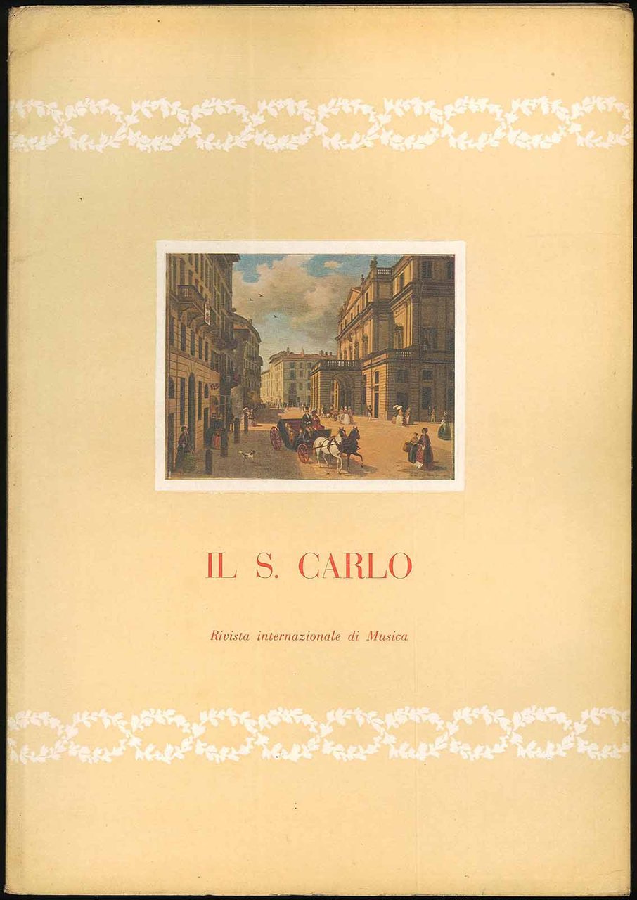 Il S. Carlo - Rivista internazionale di Musica marzo-aprile 1960