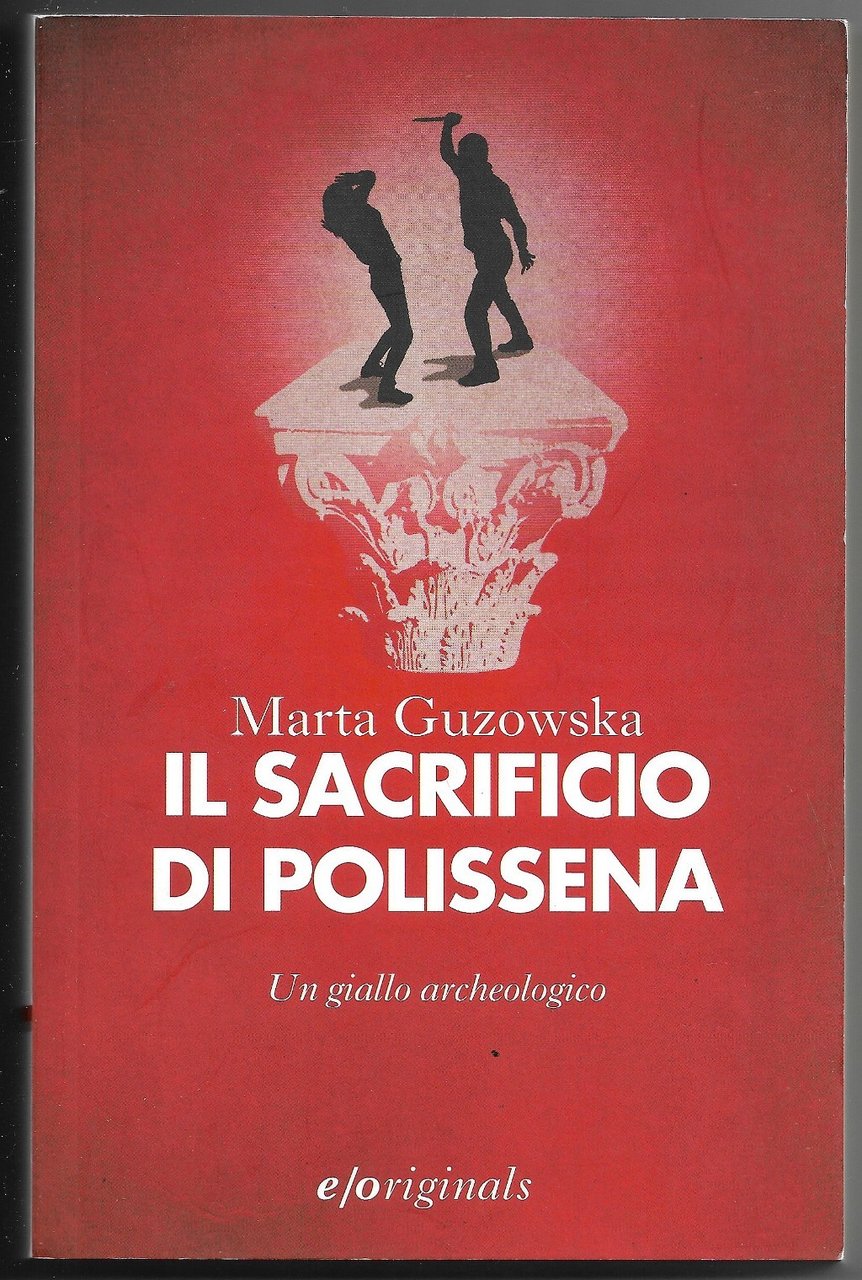 Il sacrificio di Polissena - Un giallo archeologico