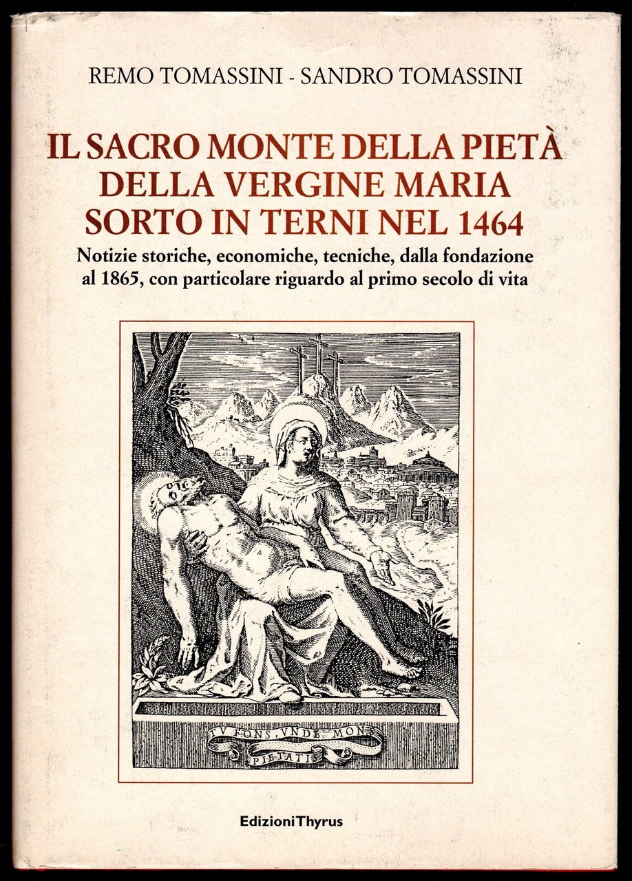 Il sacro monte della Pietà della Vergine Maria sorto in …