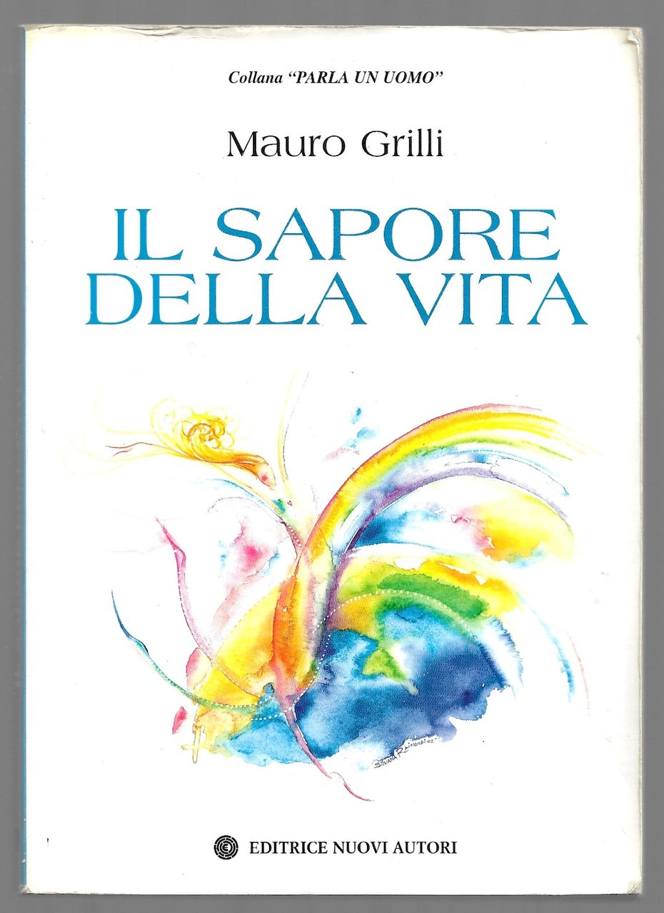 Il sapore della vita