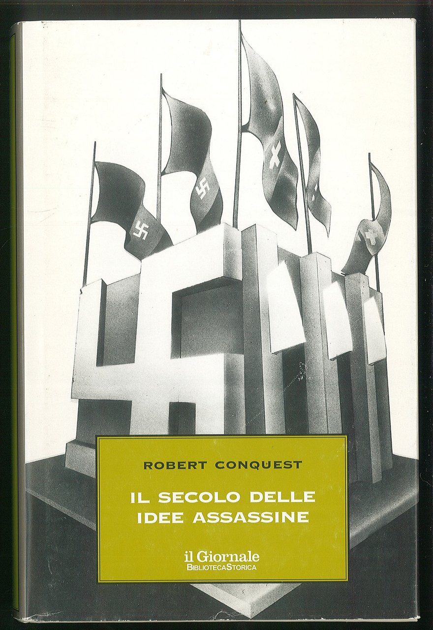 Il secolo delle idee assassine