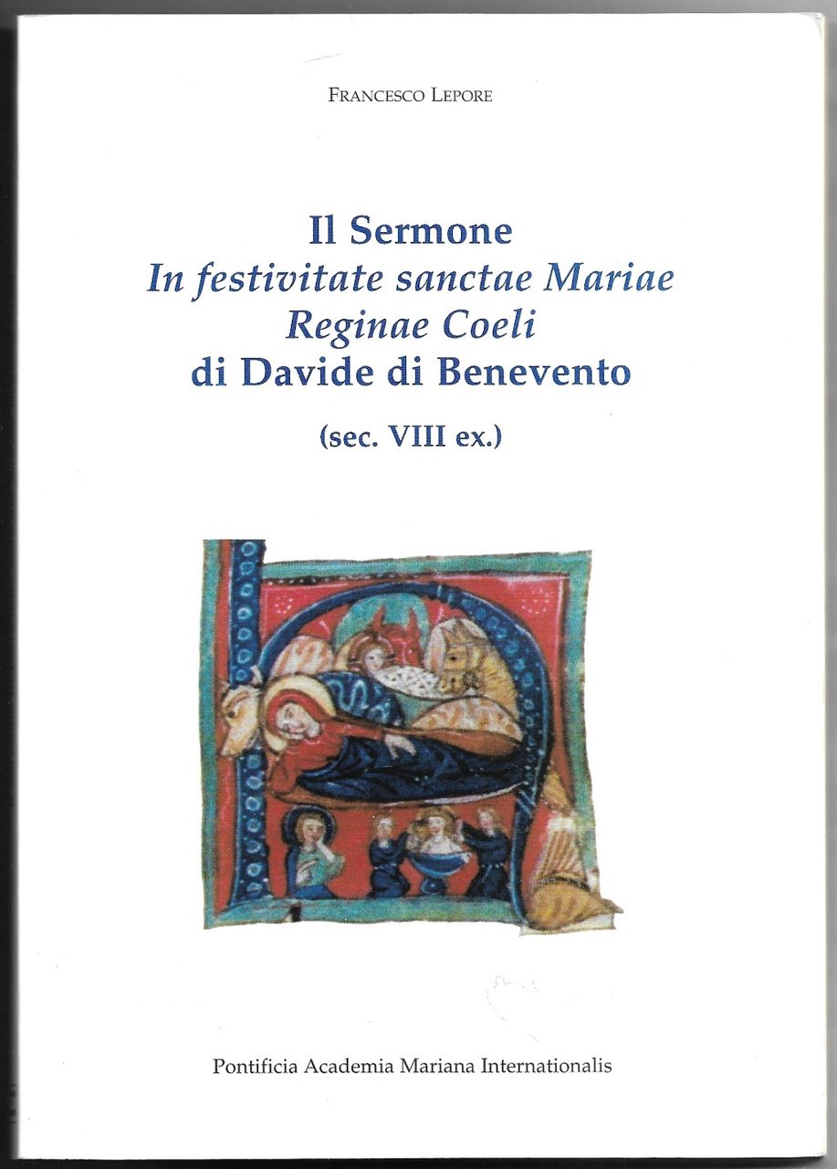 Il Sermone - In festivitate sanctae Mariae Reginae Coeli di …