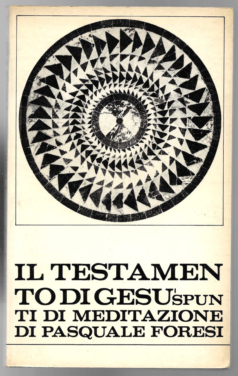 Il testamento di Gesù - Spunti di meditazione | Immagine principale