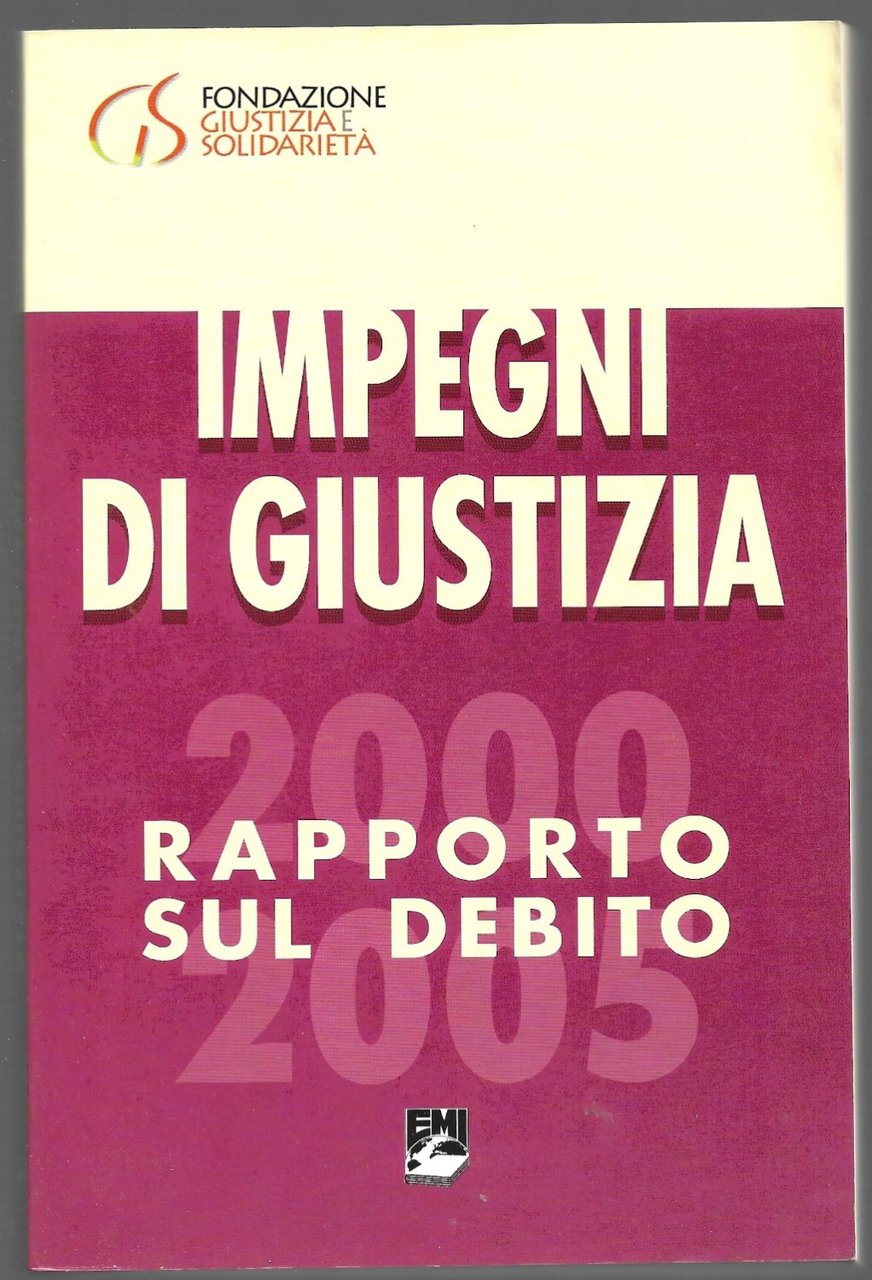 Impegni di giustizia – Rapporto sul debito