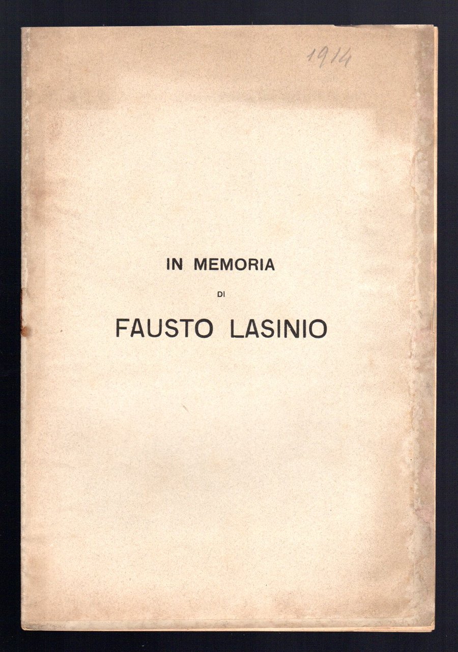 In memoria di Fausto Lasinio (1831-1914)