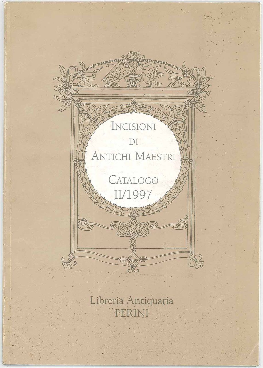 Incisioni di antichi maestri, Catalogo II/1997