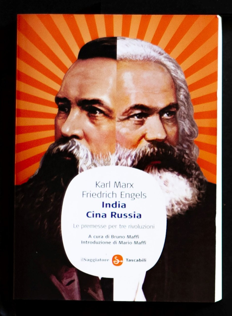 India Cina Russia - Le premesse per tre rivoluzioni
