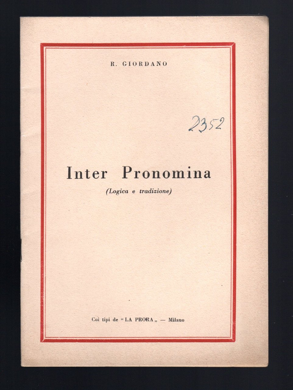 Inter Pronomina (Logica e tradizione)