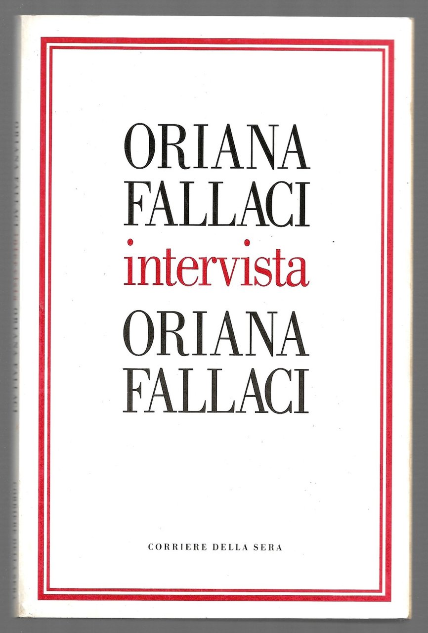 Intervista Oriana Fallaci