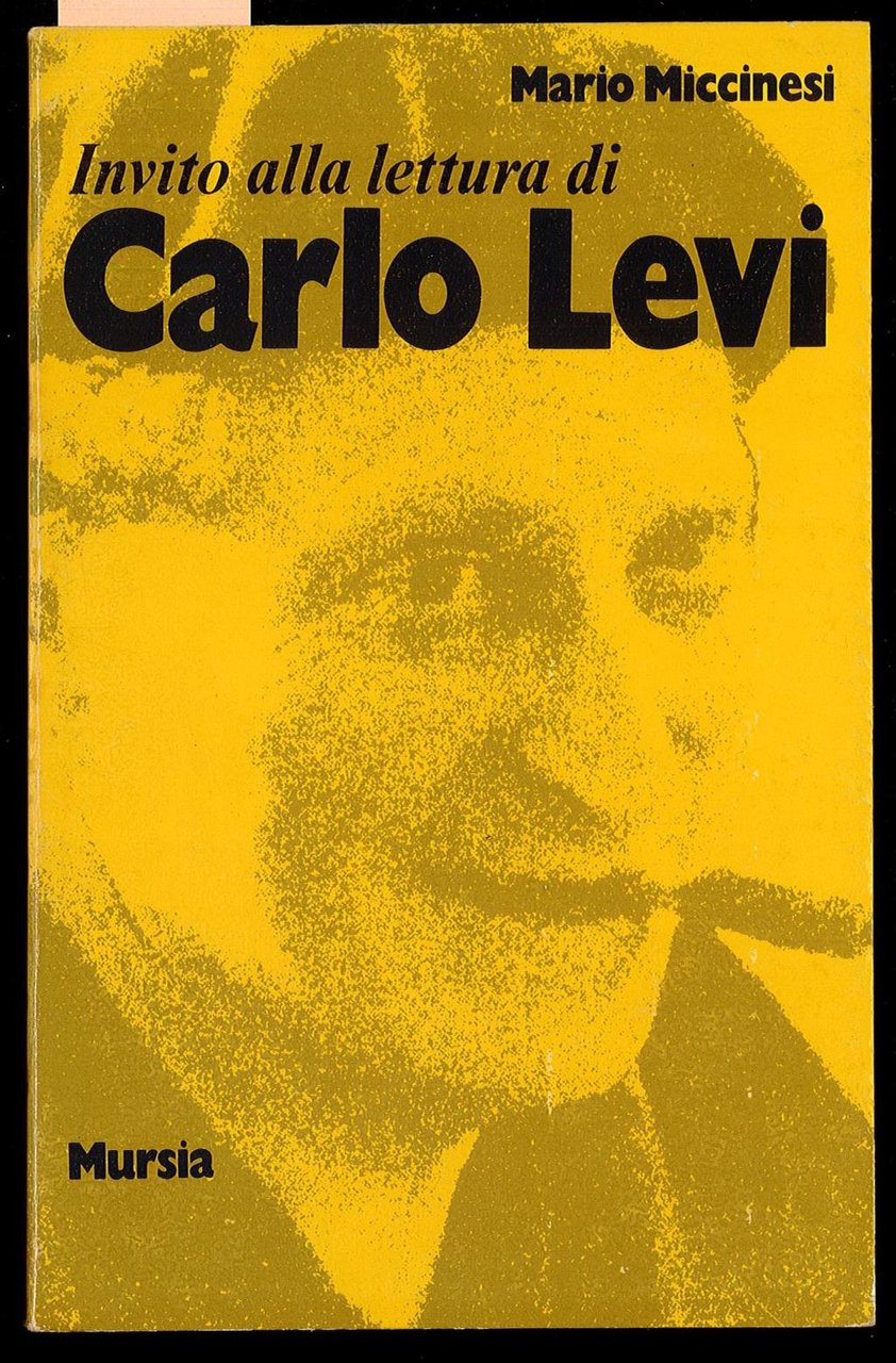 Invito alla lettura di Carlo Levi