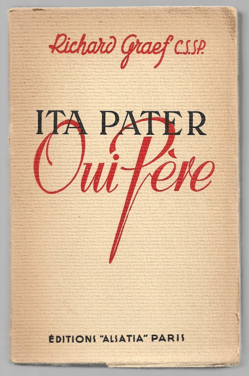 Ita Pater - Oui, Père