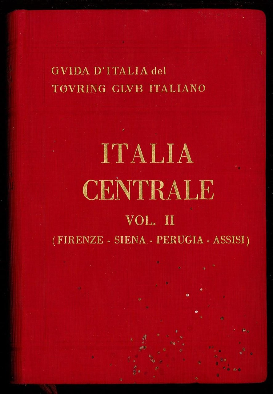 Italia Centrale - Vol II - Firenze, Siena, Perugia, Assisi | Immagine principale