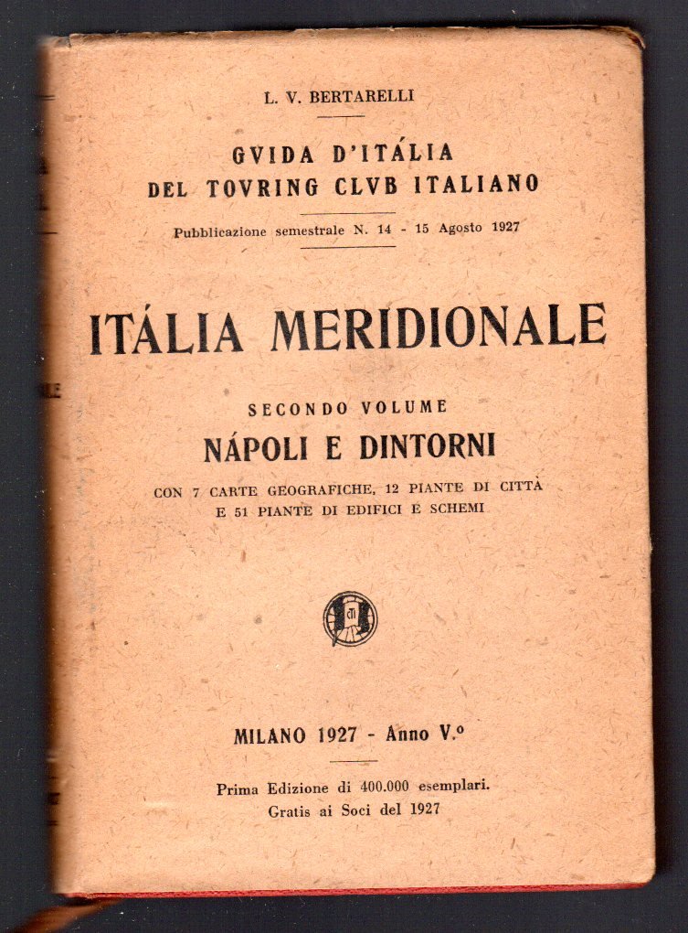 Italia meridionale II Volume. Napoli e dintorni