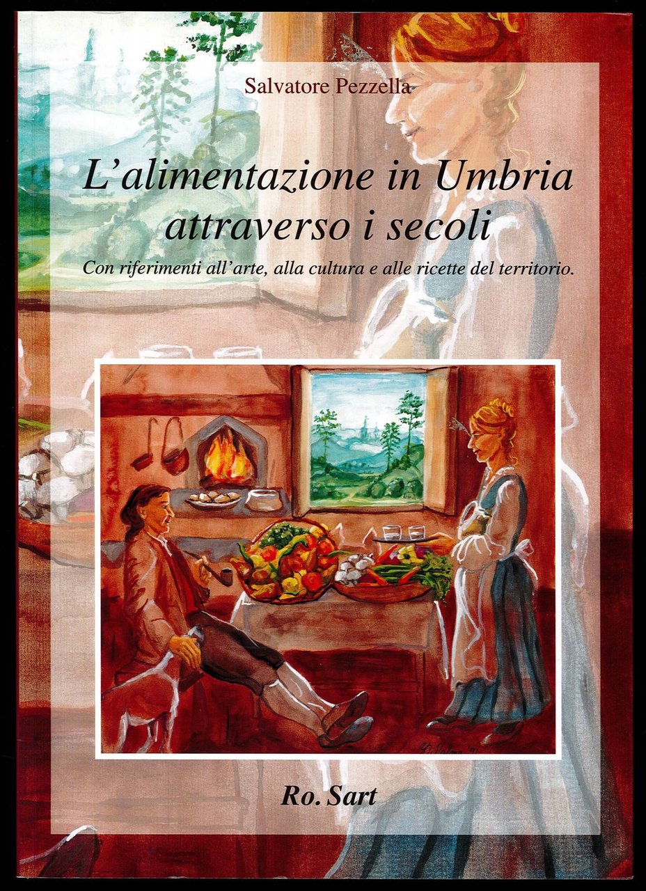 L'alimentazione in Umbria attraverso i secoli con riferimenti all'arte, alla … | Immagine principale