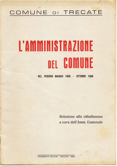 L’Amministrazione del Comune nel periodo maggio 1956 - ottobre 1960