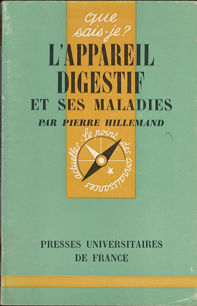 L'appareil digestif et ses maladies