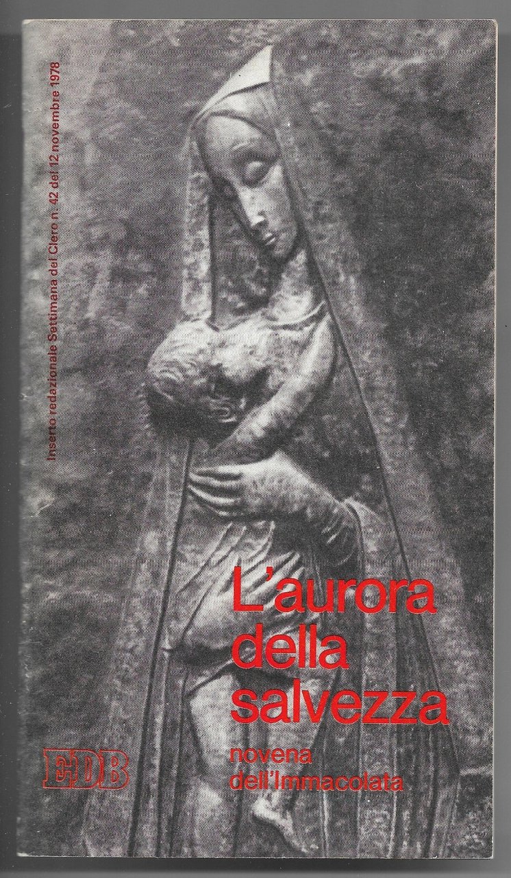 L'aurora della salvezza - Novena dell'Immacolata