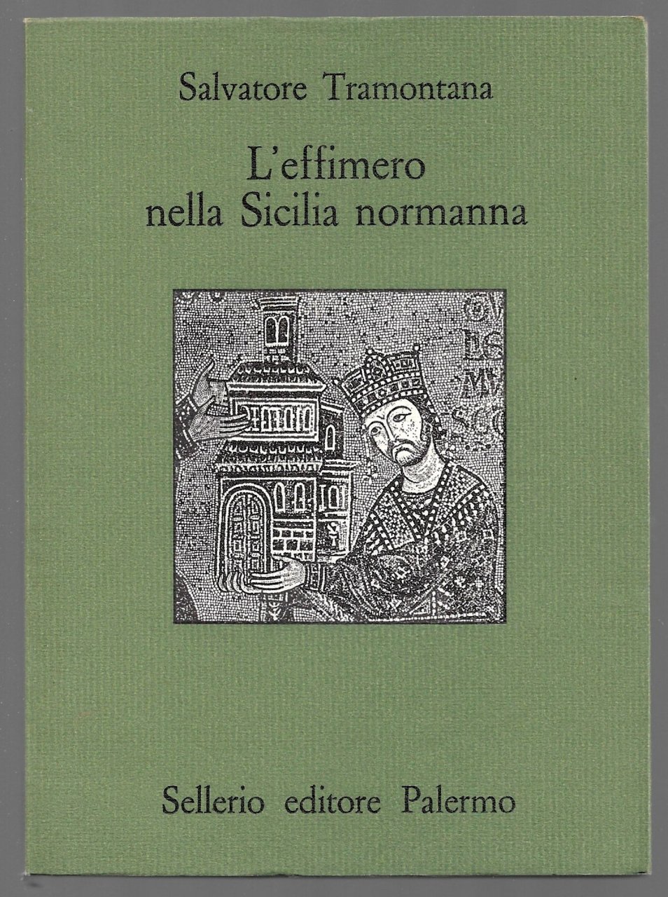 L'effimero nella Sicilia normanna