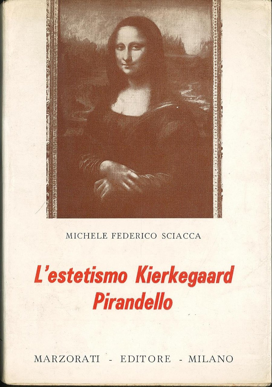 L'estetismo Kierkegaard Pirandello