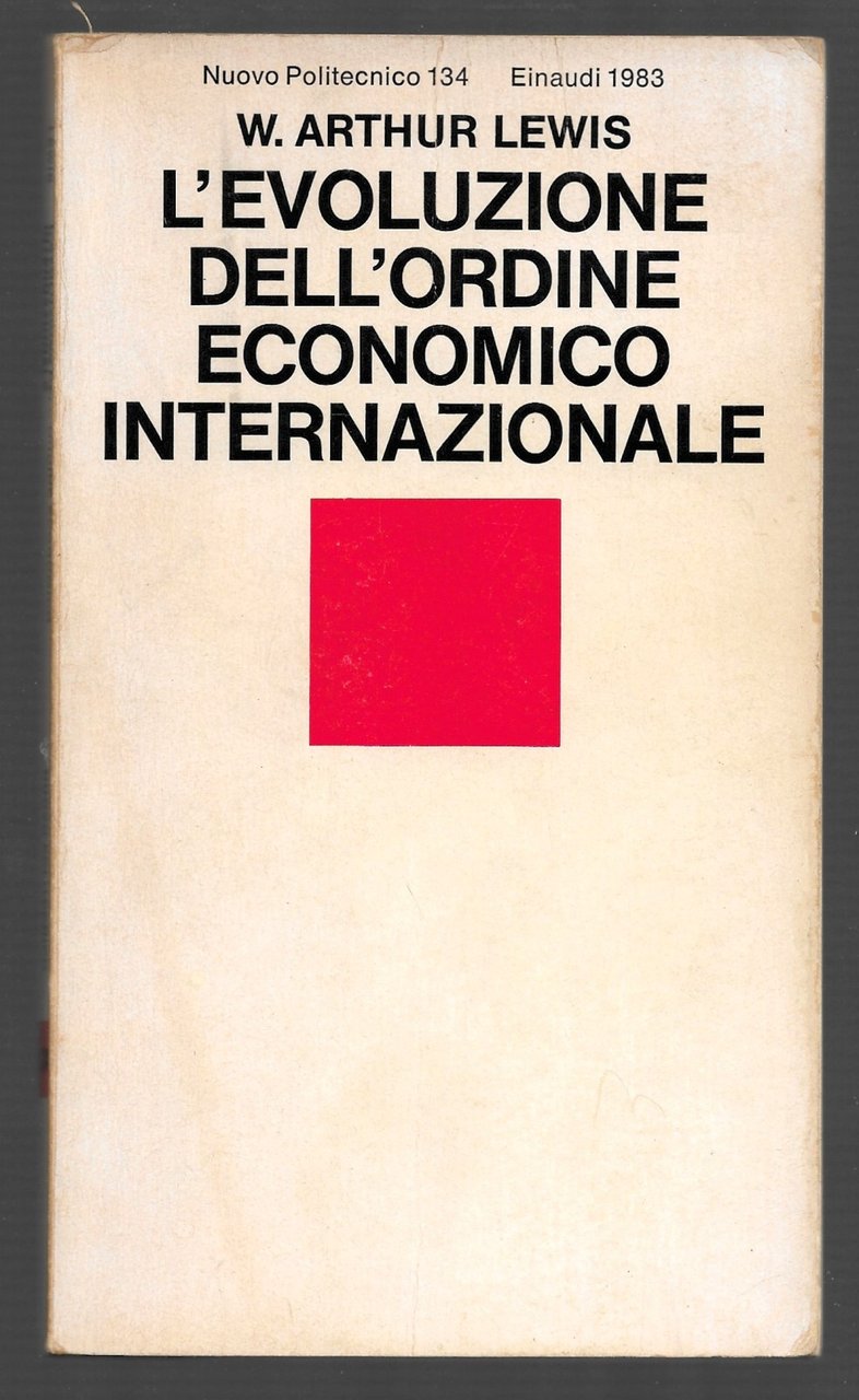 L'evoluzione dell'ordine economico internazionale