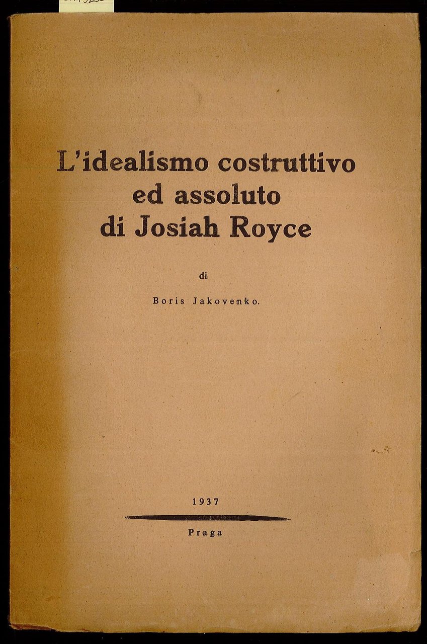 L’idealismo costruttivo ed assoluto di Josiah Royce