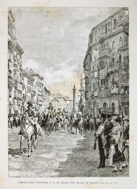 L'imperatore d'Austria e il re delle due Sicilie in Milano