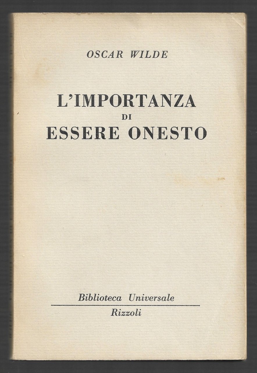 L'importanza di essere onesto