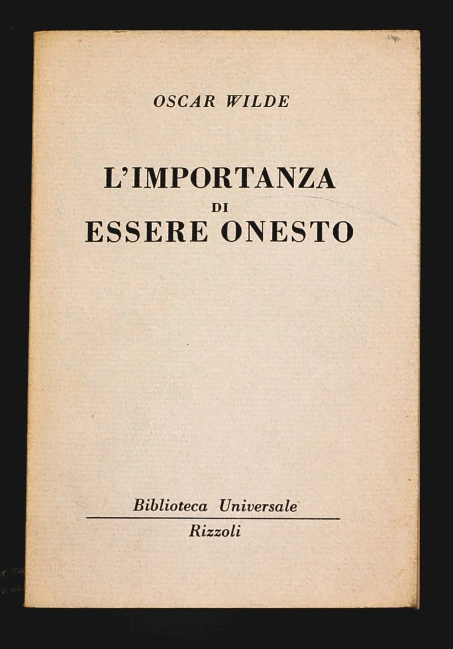 L'importanza di essere onesto