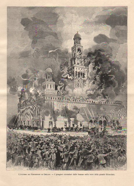 L'incendio all’Esposizione di Chicago - I pompieri circondati dalle fiamme …