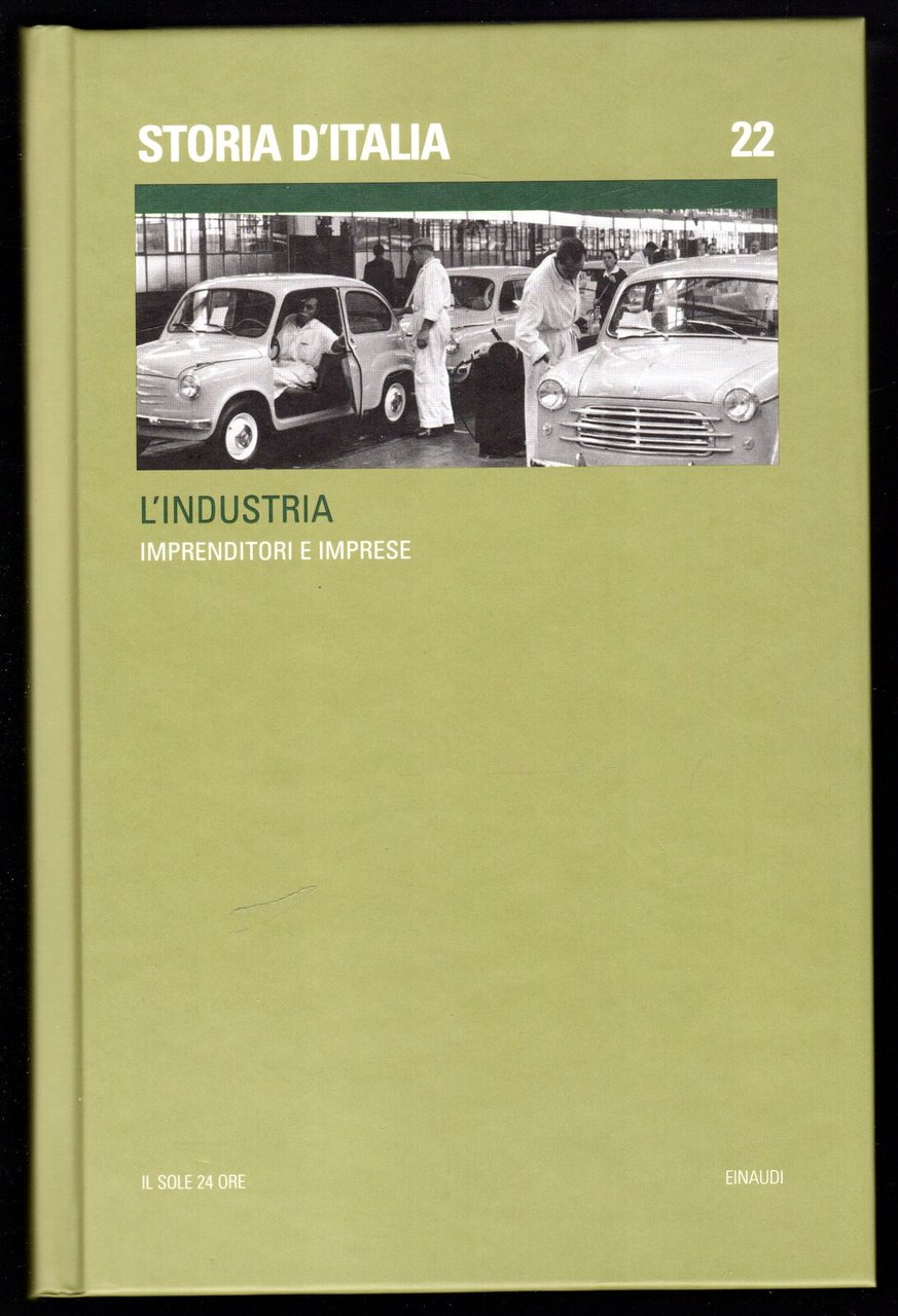 L'industria. Imprenditori e imprese