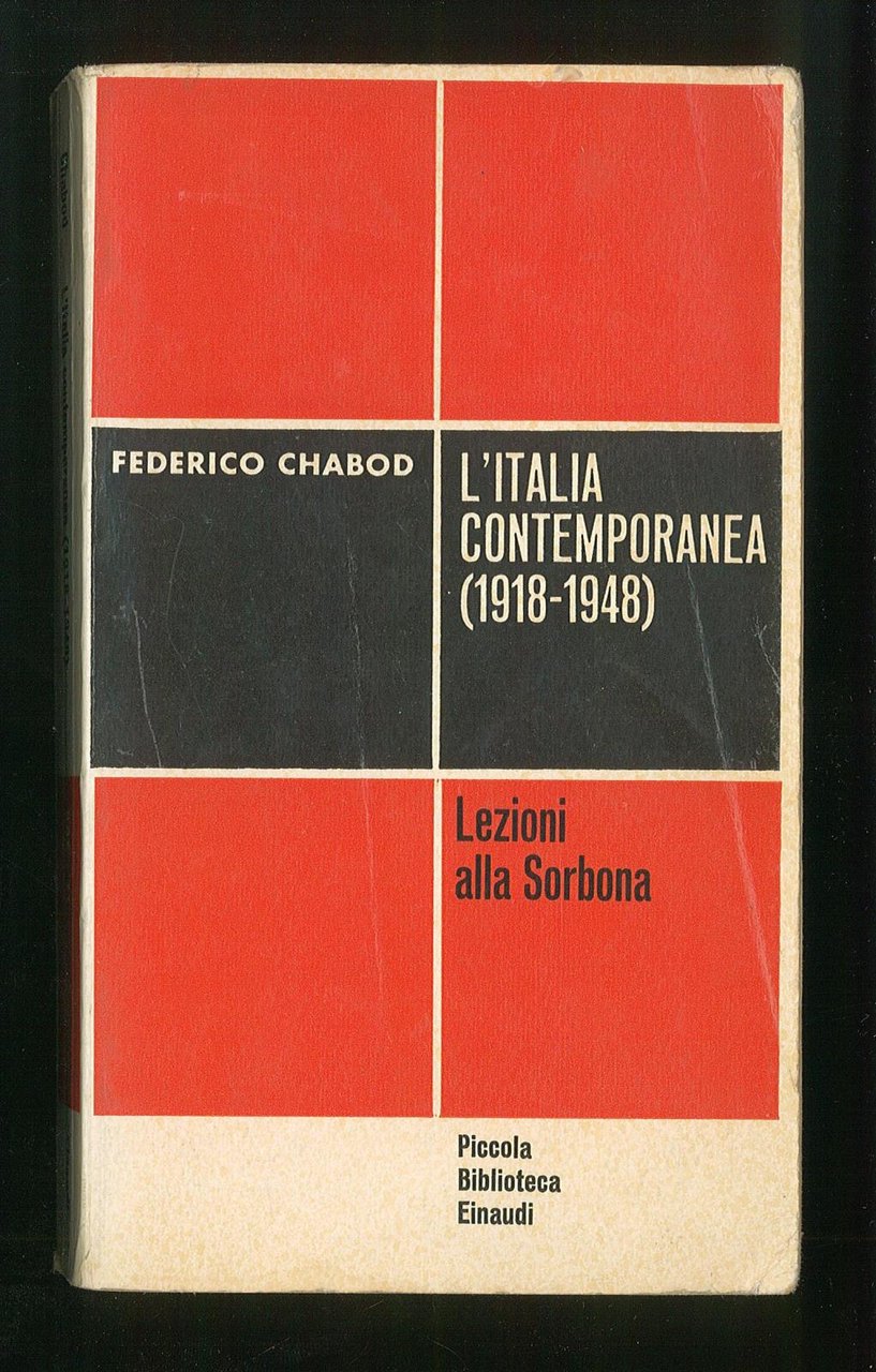 L'Italia contemporanea 1918-1948