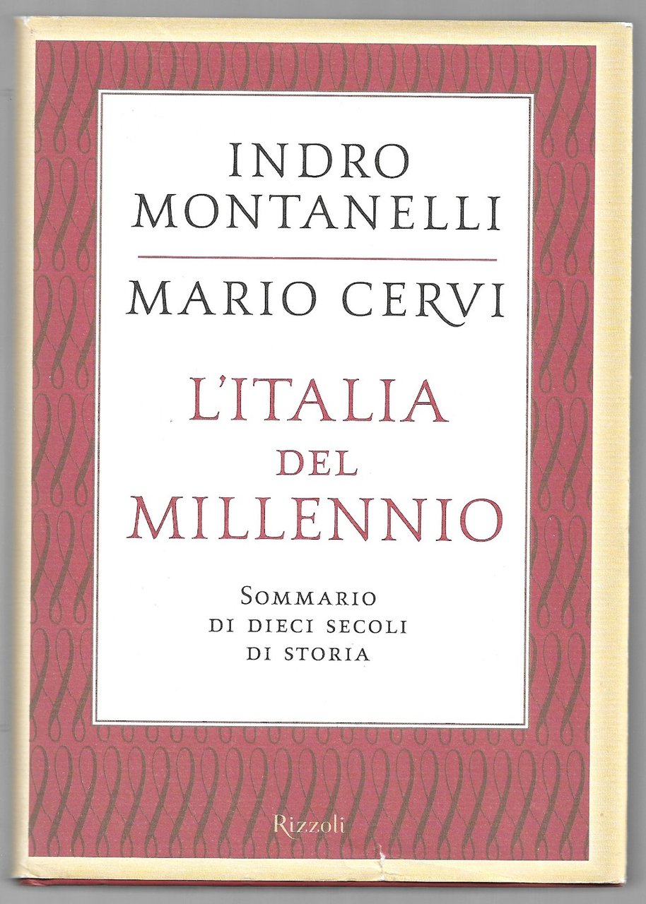 L'Italia del Millennio - Sommario di dieci secoli di storia