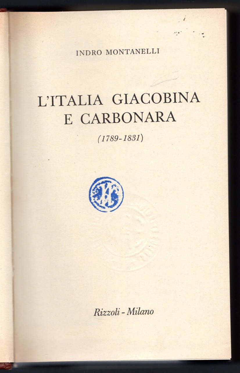L'Italia giacobina e carbonara (1789 - 1831)