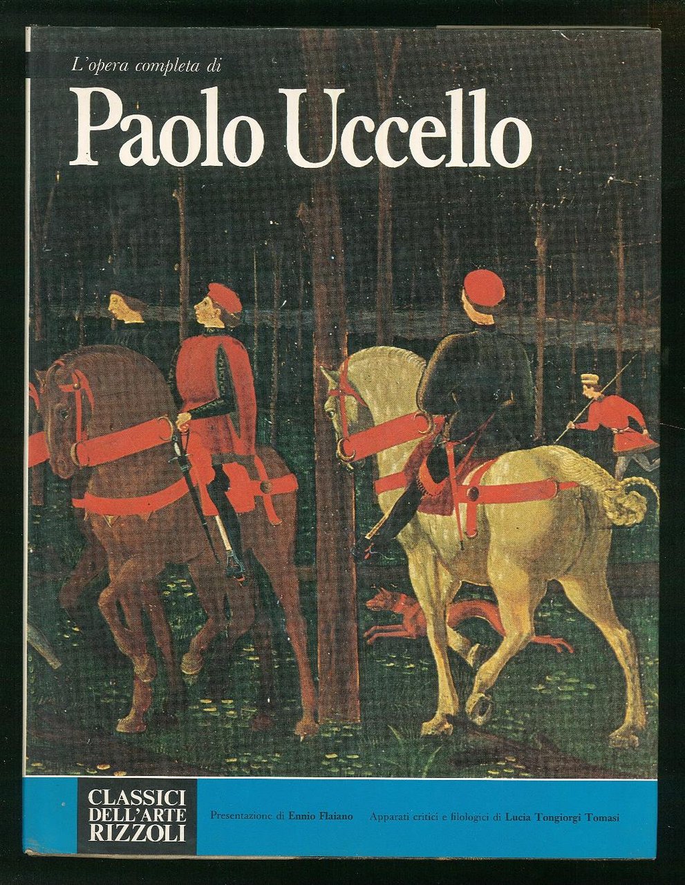 L'opera completa di Paolo Uccello