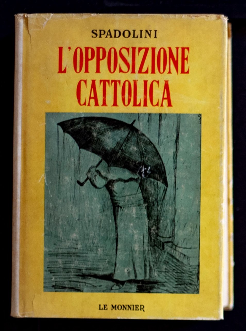 L'opposizione cattolica da Porta Pia al '98
