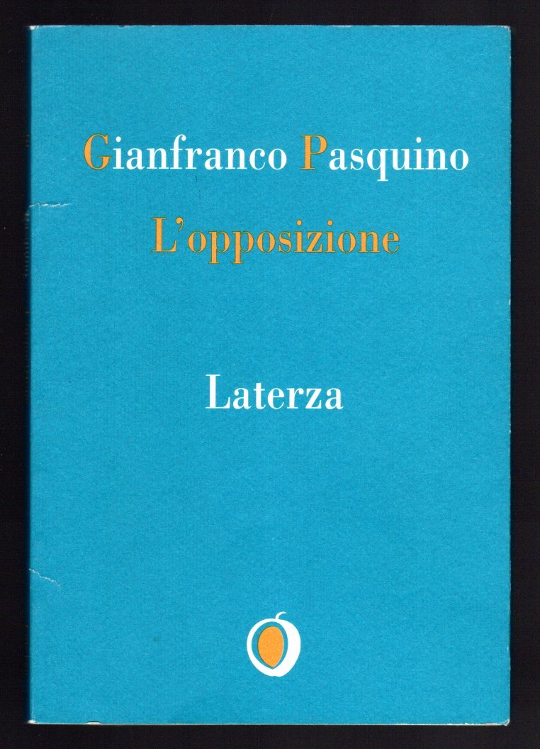 L'opposizione Pasquino, Gianfranco