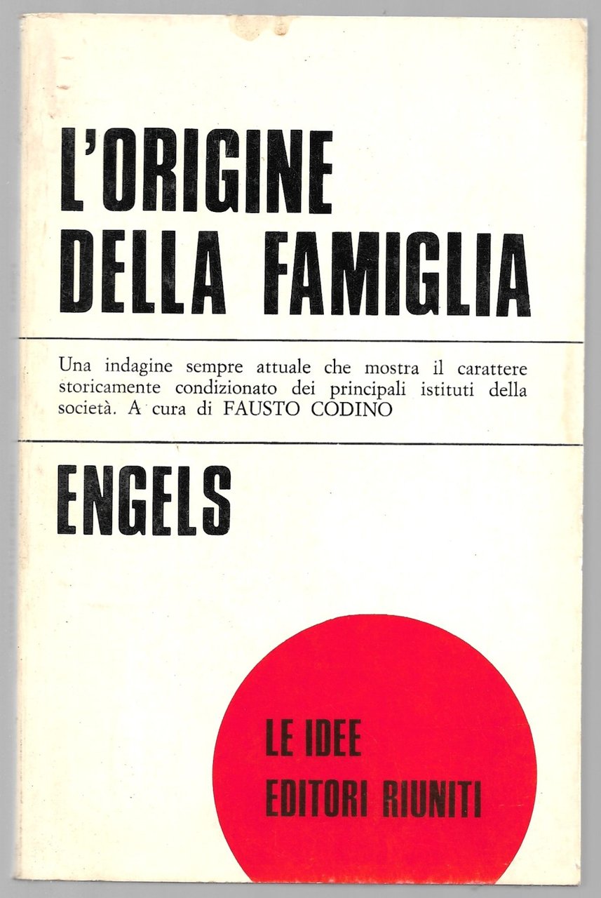 L'origine della famiglia - Una indagine sempre attuale che mostra …