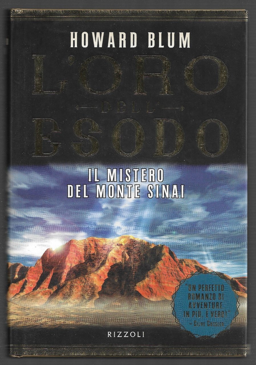 L'oro dell'esodo - Il mistero del monte Sinai