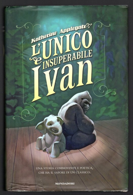 L'unico e insuperabile Ivan