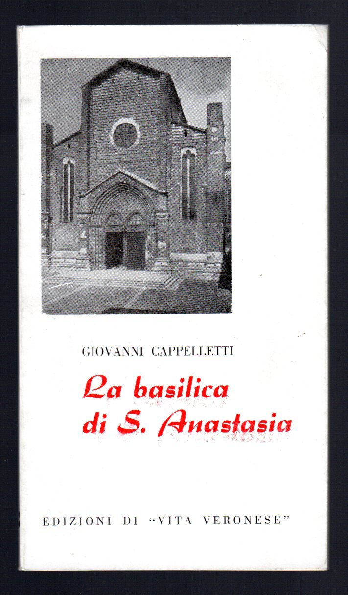 La basilica di S. Anastasia