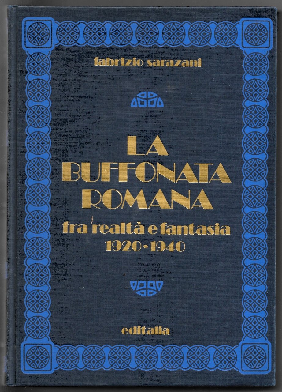 La buffonata romana fra realtà e fantasia 1920-1940