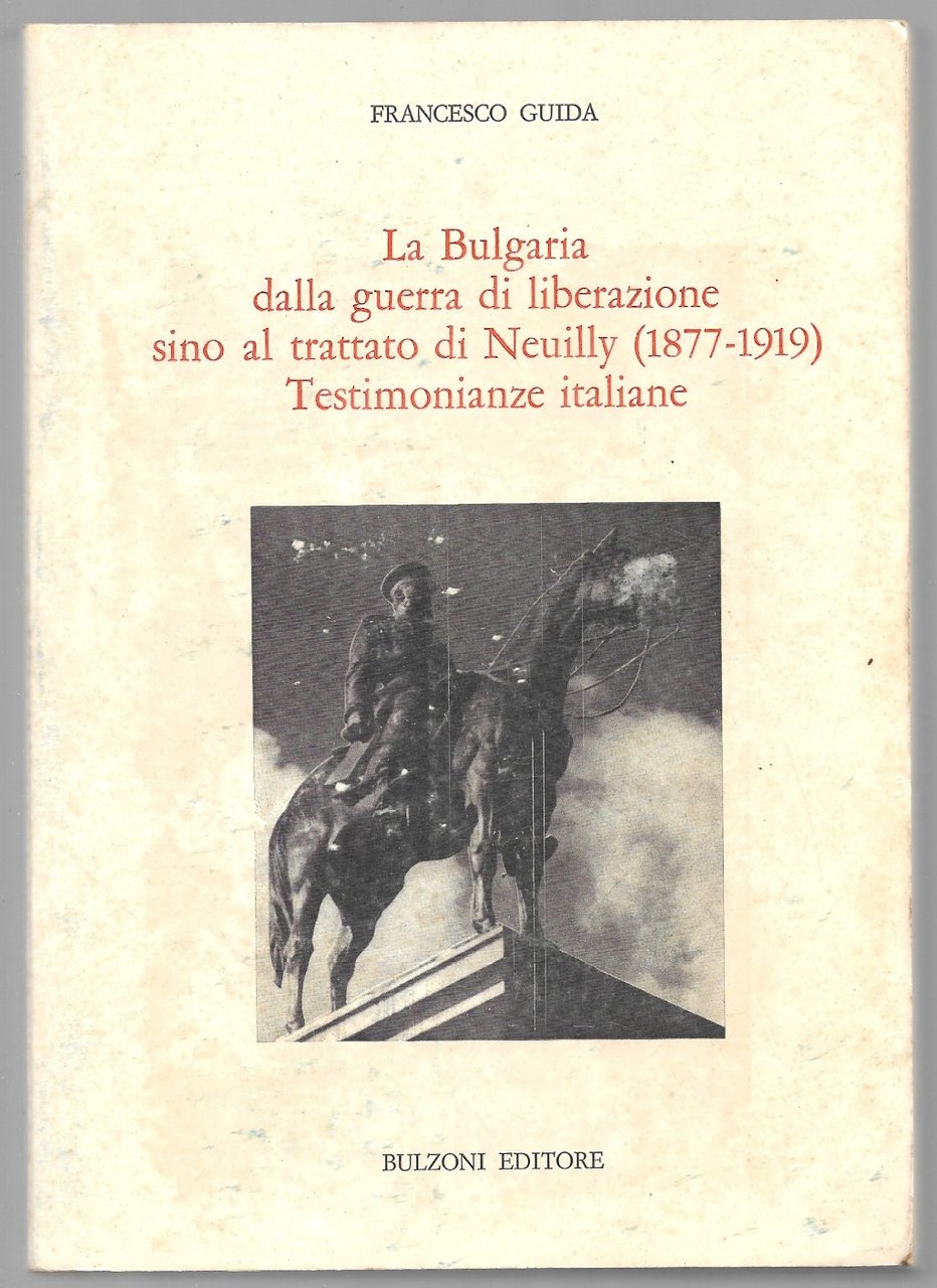 La Bulgaria dalla guerra di liberazione sino al trattato di …