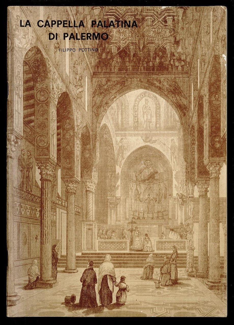 La Cappella Palatina di Palermo