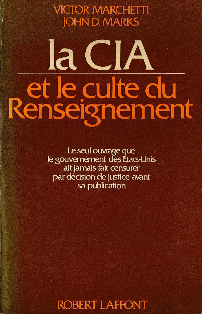 La Cia et le culte du Renseignement